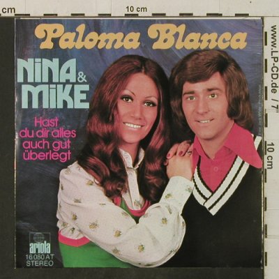 Nina & Mike: Paloma Blanca, Ariola(16 080 AT), D, 1975 - 7inch - T3406 - 2,50 Euro