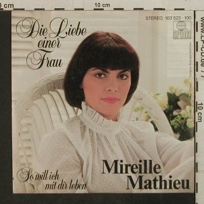 Mathieu,Mireille: Die Liebe einer Frau, Ariola(103 523-100), D, 1981 - 7inch - T3808 - 2,50 Euro