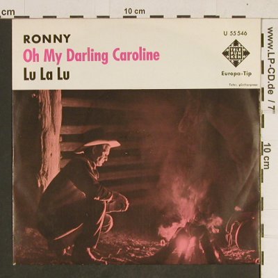 Ronny: Oh My Darling Caroline / Lu La Lu, Telefunken(U 55 546), D,  - 7inch - T422 - 2,00 Euro