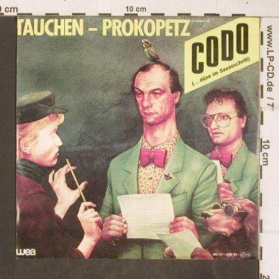 Tauchen - Prokopetz: Codo / Rein Gar Nix, WEA(24-9760-7), D, 1983 - 7inch - T4255 - 2,00 Euro
