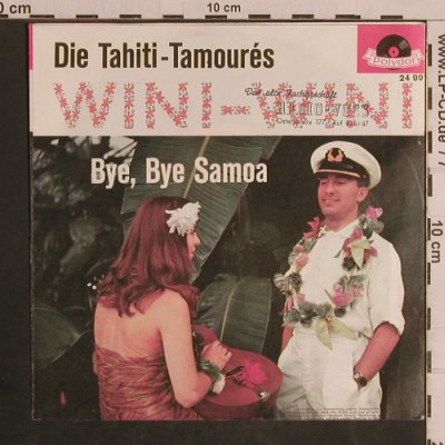 Tahiti-Tamoures: Wini-Wini / Bye,Bye Samoa, Polydor(24 991), D, 1953 - 7inch - T4383 - 2,50 Euro