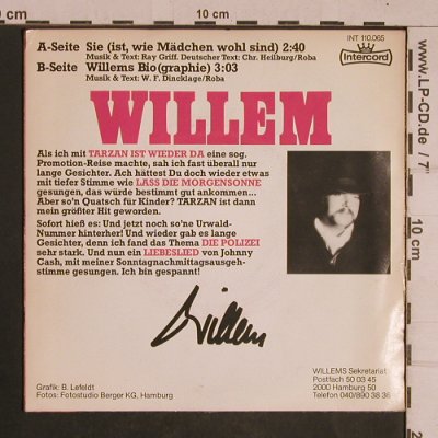 Willem: Sie(ist,wie Mädchen wohl sind) sign, Intercord(INT 110.065), D,m-/vg+, 1978 - 7inch - T4418 - 10,00 Euro