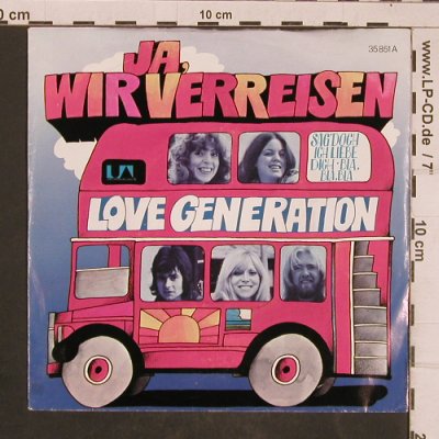 Love Generation: Ja, wir verreisen, UA(35 851), D, 1975 - 7inch - T4502 - 3,00 Euro