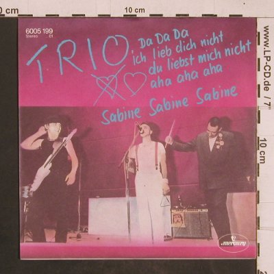 Trio: Da Da Da/Sabine Sabine Sabine, Mercury(6005 199), D, 1981 - 7inch - T4549 - 3,00 Euro