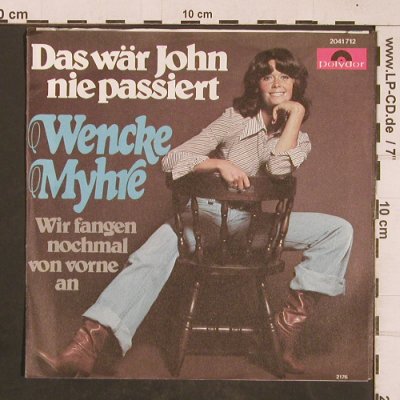 Myhre,Wencke: Das wär John nie passiert, Polydor(2041 712), D, 1978 - 7inch - T4592 - 3,00 Euro