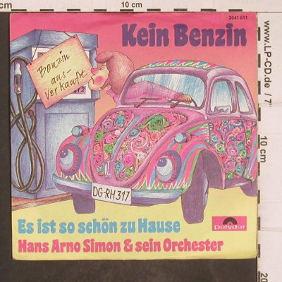 Simon,Hans Arno & sein Orch.: Kein Benzin, Polydor(2041 511), D, 1974 - 7inch - T5159 - 3,00 Euro