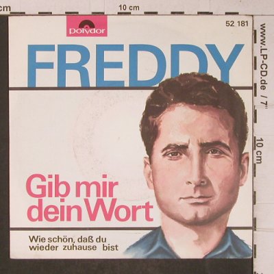 Freddy Quinn: Gib mir dein Wort (Freddy rechts), Polydor,Mono(52 181), D,vg+/vg+, 1963 - 7inch - T5187 - 3,00 Euro