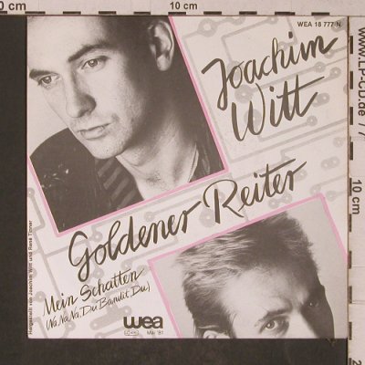 Witt,Joachim: Goldener Reiter / Mein Schatten, WEA(18 777), D, 1981 - 7inch - T5254 - 3,00 Euro