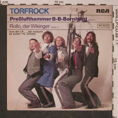 Torfrock: Presslufthammer B-B-Bernhard, RCA(PB 5570), D, 1978 - 7inch - T5276 - 2,50 Euro