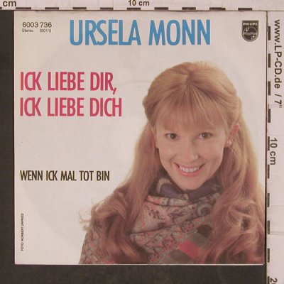 Monn,Ursela: Ick Liebe Dir,Ick Liebe Dich, Philips(6003 736), D, 1978 - 7inch - T5420 - 4,00 Euro