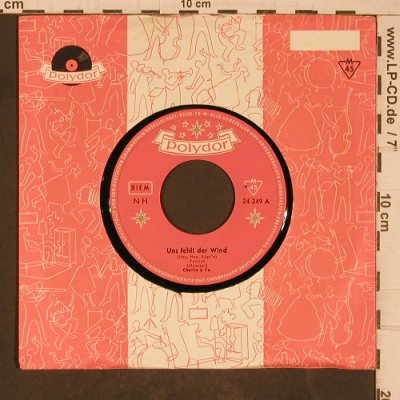 Charlie & Co.: Uns fehlt der Wind, Polydor, FLC(24 249), D, 1960 - 7inch - T5426 - 5,00 Euro