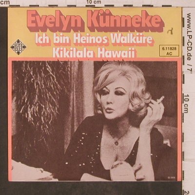 Künneke,Evelyn: Ich binHeinosWalküre/KikilalaHawaii, Telefunken(6.11828), D, stoc, 1976 - 7inch - T5591 - 3,00 Euro