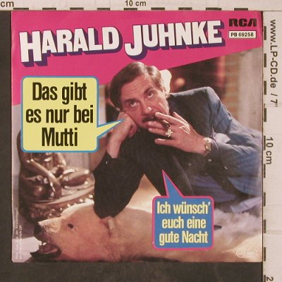 Juhnke,Harald: Das gibs es nur bei Mutti, RCA(PB 69258), D, 1984 - 7inch - T5606 - 2,50 Euro