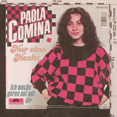 Comina,Paola: Nur eine Nacht, Polydor(881 433-7), D, 1984 - 7inch - T5693 - 7,50 Euro