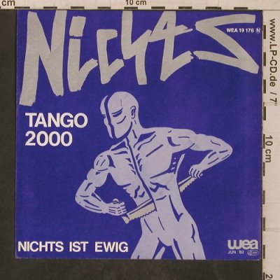 Nichts: Tango 2000/Nichts ist ewig.Nur Hüle, WEA(WEA 19 176), D, 1982 - Cover - T5767 - 2,00 Euro