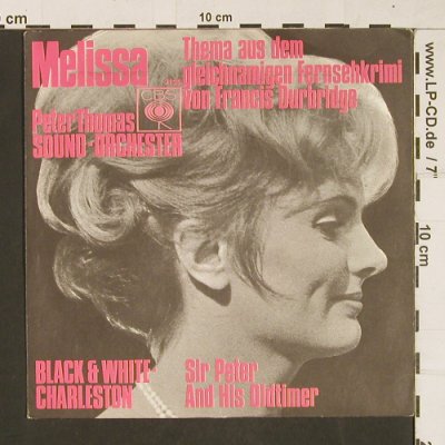 Thomas,Peter Sound Orchestra-SirP: Melissa/Black&White Charston, CBS(2135), D,  - 7inch - S9787 - 3,00 Euro