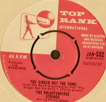 Knightsbridge Strings: Amagleto's Theme/The Singer not t.s, Top Rank(JAR-532), UK, 1961 - 7inch - S9800 - 5,00 Euro