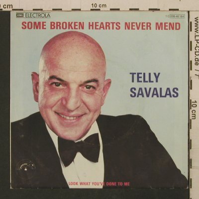 Savalas,Telly: Some Broken Hearts Never Mend, Papagayo(006-46164), D, 1980 - 7inch - T2722 - 2,50 Euro