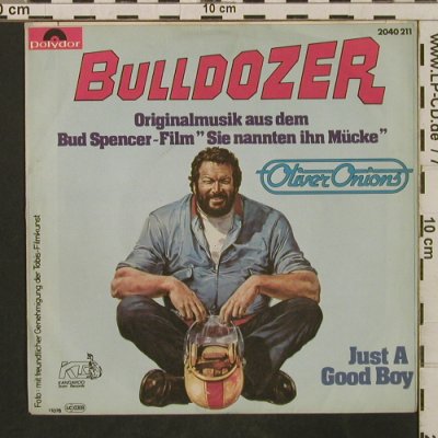Onions,Oliver: Bulldozer "Sie nannten ihn Mücke", Polydor(2040 211), D, 1978 - 7inch - T3305 - 3,00 Euro