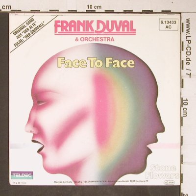 Duval,Frank & Orchestra: Face To Face/StoneFlowers-Der Alte, Teldec(6.13433 AC), D, 1982 - 7inch - T4180 - 3,00 Euro