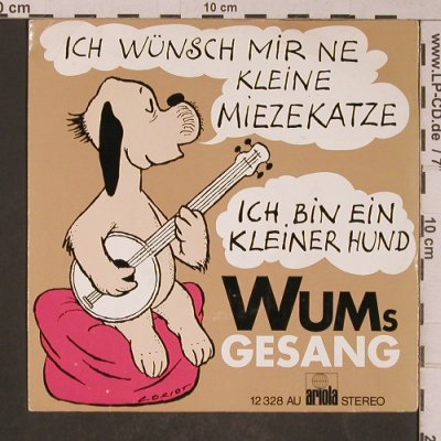 Wum's Gesang - Loriot: Ich Wünsch Mir'ne Kleine Miezekatze, Ariola(12 328 AU), D,  - 7inch - T5277 - 2,50 Euro