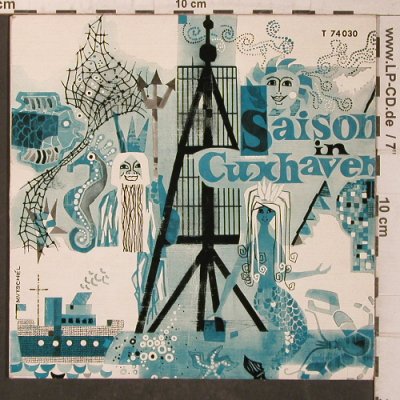 V.A.Saison in Cuxhaven: Aus der Prieltaufe,Jan&Stine,spoken, CUX,Fischauktion(T 74 030), D, < 1963,  - EP - T5721 - 5,00 Euro