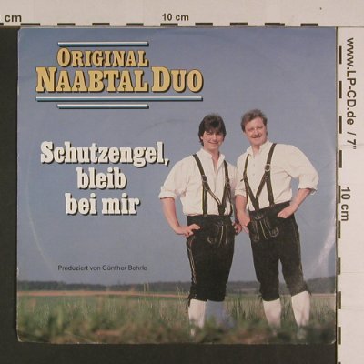 Original Naabtal Duo: Schutzengel,Bleib Bei Mir / Hinter, Ariola(112 300), D, 1989 - 7inch - S7641 - 2,50 Euro