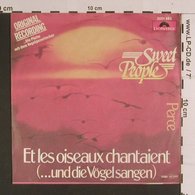 Sweet People(und die Vögel sangen): Et les oiseaux chantaient, Polydor(2001 963), D, 1978 - 7inch - S8105 - 2,50 Euro