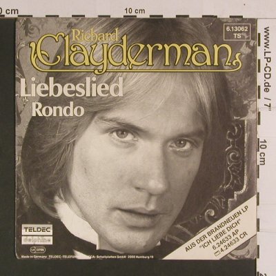 Clayderman,Richard: Liebeslied / Rondo, Teldec/Delphine(6.13062 TS), D, 1981 - 7inch - S8106 - 2,50 Euro