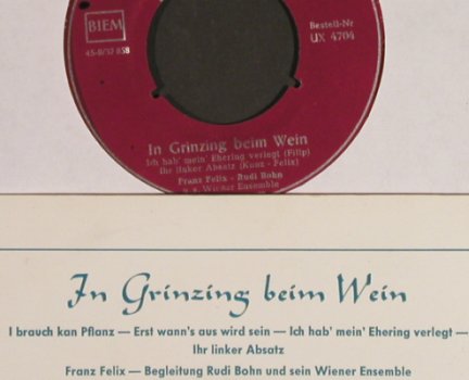 Felix,Franz - Rudi Bohn, WienerEns.: In Grinzing beim Wein, Telefunken(UX 4704), D,  - EP - S8443 - 2,50 Euro