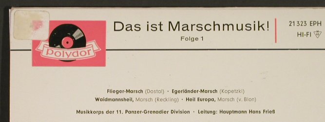 Musikkorps der 11.Panzer-Gren.Div.: Das ist Marschmusik,Folge 1,H.Fries, Polydor(21 323 EPH), D, 1961 - EP - S8990 - 4,00 Euro