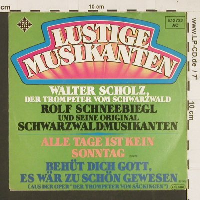Scholz,Walter - Lustige Musikanten: Alle Tage ist kein Sonntag, Telefunken(6.12732 ac), D, 1975 - EP - S9476 - 2,50 Euro