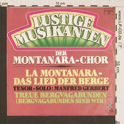 Montanara Chor: La Montanara/Treue Bergvagabunden, Telefunken(6.12488 AC), D, 1972 - 7inch - S9487 - 3,00 Euro