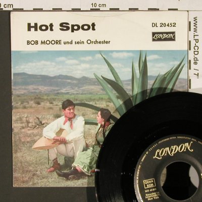 Moore,Bob & Orch.: Mexico / Hot Spot, London(DL 20 452), D,  - 7inch - S9490 - 3,00 Euro