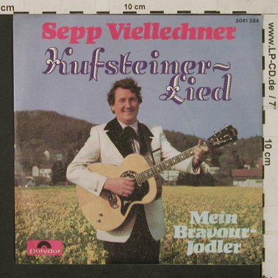 Viellechner,Sepp: Kufsteiner-Lied, Polydor(2041 284), D, 1972 - 7inch - T1570 - 3,00 Euro