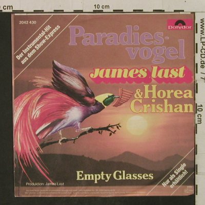 Last,James & Horea Crishan: Paradiesvogel / Empty Glasses, Polydor(2042 430), D, 1982 - 7inch - T2298 - 2,00 Euro