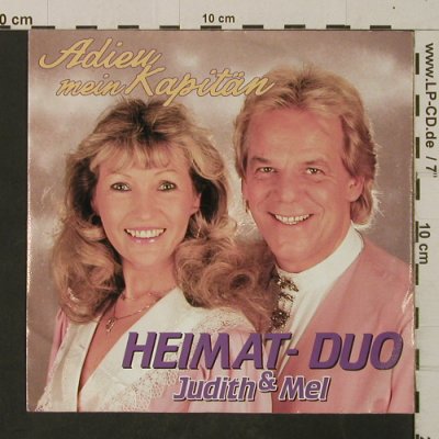 Heimat-Duo Judith & Mel: Adieu mein Kapitän/Hier bin ich ..., Koch(145.941), D, 1991 - 7inch - T2631 - 2,00 Euro