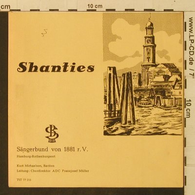 Sängerbund von 1881 r. V.: Shanties-Rothenburgsort, A E C Franzjosef Müller(TST 77 233), D, vg+/m-,  - EP - T3337 - 3,00 Euro