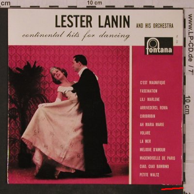 Lanin,Lester  and his Orch.: Continental Hits for Dancing, Fontana(462 196 TE), NL, m-/vg+,  - 7inch - T4858 - 3,00 Euro