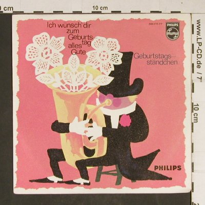 Großes Blasorchester-Hans Freese: Ich wünsch' dir zum Geburtstag viel, Philips(384 075 PF), D, Mono,  - 7inch - T873 - 2,50 Euro