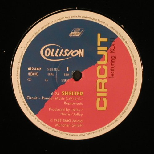 Circuit feat Koffi: Shelter*3, LC, Ariola(612 447-213), D, 1989 - 12inch - B4824 - 3,00 Euro