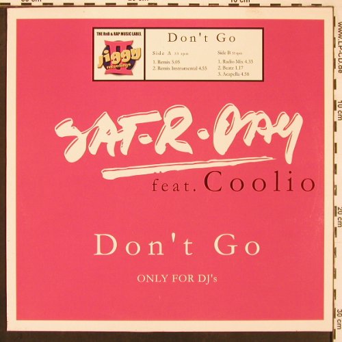 Sat-R-Day feat.Coolio: Don't Go*5, ZYX(), D, 03 - 12inch - B9437 - 4,00 Euro