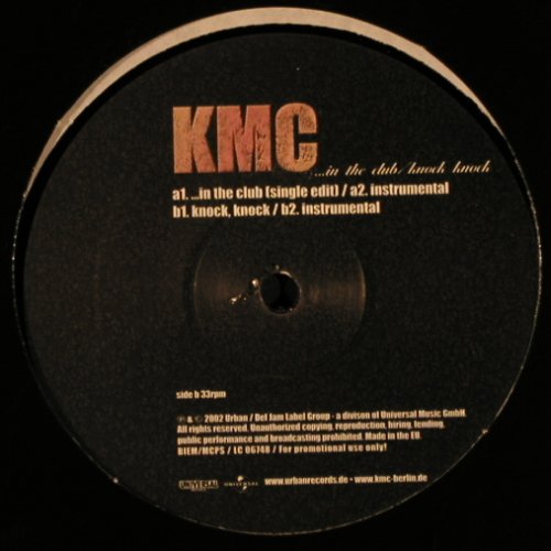 KMC: In The Club / knock knock, Promo, Urban(), D, 2002 - 12inch - B9468 - 3,00 Euro