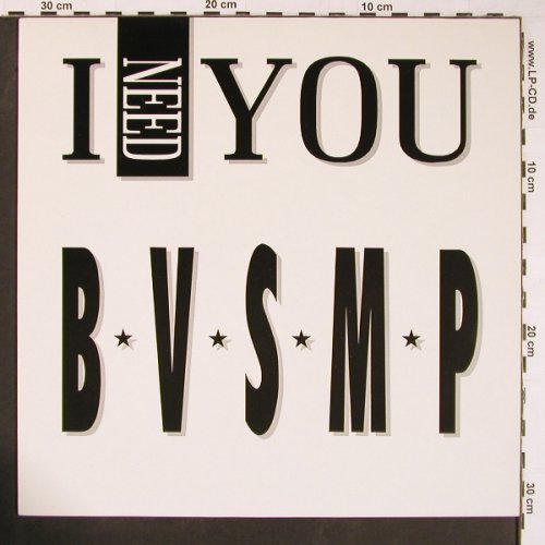 B.V.S.M.P.: I Need You*2. Ext, radio, BCM(B.C.12-2080-40), D,  - 12inch - C3718 - 3,00 Euro