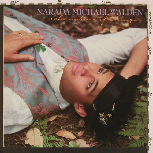 Walden,Narada Michael: The Nature Of Things, WB(925 176-1), D, 1985 - LP - E2716 - 3,00 Euro