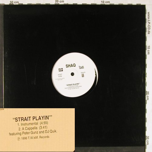 Shaq: Strait Playin*3(alb.), LC, Promo, Trauma Rec(INT8P 6106), , 1996 - 12inch - E7655 - 2,50 Euro