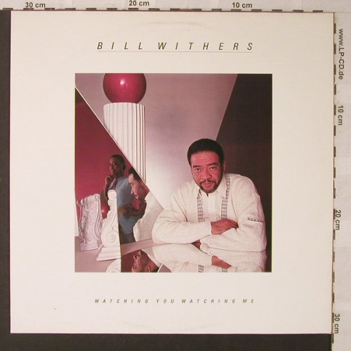 Withers,Bill: Watching You Watching Me, CBS(26200), NL, 1985 - LP - F1316 - 5,00 Euro