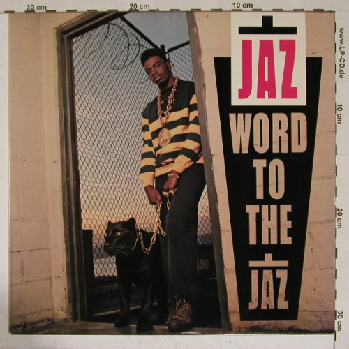 Jaz (The): Word To The Jaz, EMI(E1-91170), US, 1989 - LP - F4475 - 7,50 Euro