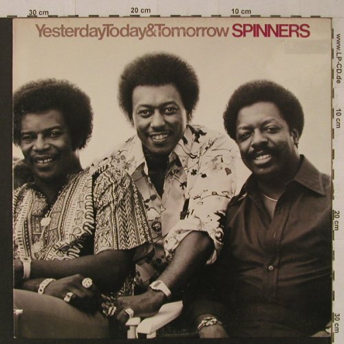 Spinners: Yesterday Today & Tomorrow, Atlantic(SD 19100), US, co, 1977 - LP - F4980 - 5,50 Euro