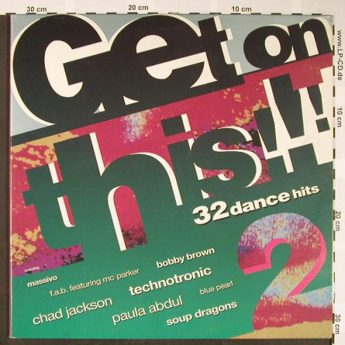 V.A.Get On This 2: 32 Dance Hits,Technotronic..D-Shake, Telstar(STAR 2424), UK, Foc, 1990 - 2LP - H1717 - 7,50 Euro